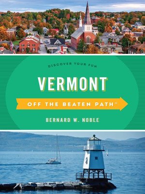 Vermont Off the Beaten Path - ebook